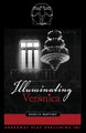 Illuminating Veronica by Rogelio Martinez 9780881454109