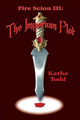 Fire Scion III: The Imperium Plot by Kathe Todd 9780896200296
