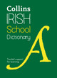 Collins Irish School Dictionary (Collins School) by Collins Dictionaries