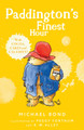 Paddington's Finest Hour by Michael Bond