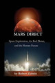 Mars Direct by Robert Zubrin 9780974144351