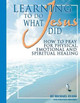 Learning to Do What Jesus Did by Michael Evans 9780990667919