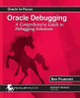 Oracle Debugging by Ben Prusinski 9780982306147