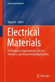 Electrical Materials: Performance Improvement, Recent Advances and Engineering Applications by Qing Xie 9789819990498