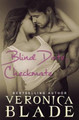 Blind Date, Checkmate by Veronica Blade 9780979886997