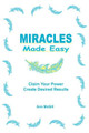 Miracles Made Easy by Ann McGill 9780981609607