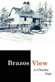 Brazos View by Charles Inge 9780982440513
