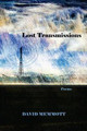 Lost Transmissions by David Memmott 9780985849511