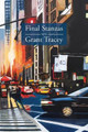 Final Stanzas by Grant Tracey 9780986159718