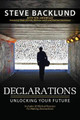 Declarations: Unlocking Your Future by Kim Jaramillo 9780989206617