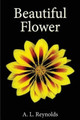 Beautiful Flower by Luminosity Studios 9780990020608