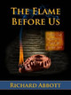 The Flame Before Us by Richard Abbott 9780993168413