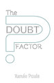 The Doubt Factor by Renee Paule 9780993509896