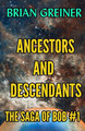 Ancestors and Descendants by Brian Greiner 9780995043473