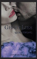 Ghost Lies by Alex Strong 9780996470919