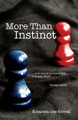 More Than Instinct by Elizabeth Lee Sorrell 9780997013214