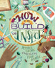 How to Build an Insect by Roberta Gibson