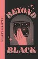 Beyond Black Hilary Mantel 9780008609979