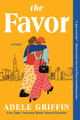 The Favor: A Novel by Adele Griffin 9781728282121