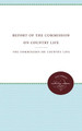 Report of the Commission on Country Life by The Commission on Country Life 9781469612263