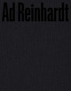 Ad Reinhardt: Color Out of Darkness: Curated by James Turrell by Ad Reinhardt 9781948701563