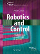 Robotics and Control: Fundamental Algorithms in MATLAB (R) by Peter Corke 9783030791780
