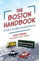 The Boston Handbook: An Irreverent Guide to the Hub of the Universe by John Powers 9781493052271