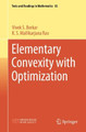 Elementary Convexity with Optimization by Vivek S. Borkar 9789819916511