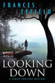 Looking Down by Frances Fyfield 9780062301550
