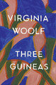Three Guineas by Virginia Woolf 9780156901772