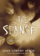 The Seance by Joan Lowery Nixon 9780152050290