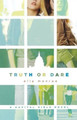 Truth or Dare by Ella Monroe 9780312623043
