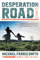 Desperation Road by Michael Farris Smith 9780316353045