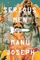 Serious Men: A Novel by Manu Joseph 9780393338591