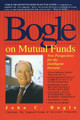 Bogle On Mutual Funds by John Bogle 9780440506829