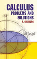 Calculus: Problems and Solutions by A. Ginzburg 9780486432779