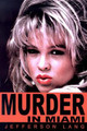 Murder in Miami by Jefferson Lang 9780595190942