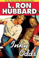 Inky Odds by L Ron Hubbard