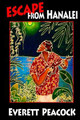 Escape from Hanalei by Everett Peacock 9780615738345