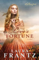 Love's Fortune: A Novel by Laura Frantz 9780800720438