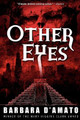 Other Eyes by Barbara D'Amato 9780765326072