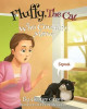 Fluffy, The Cat Who Couldn't Meow by Nidhom Indos Studio 9780991527236