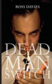 Dead Man Switch by Ross Davies 9780986755743