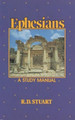 Ephesians by Robert D. Stuart 9780875524474