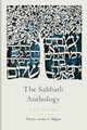 The Sabbath Anthology by Abraham E. Millgram 9780827613140