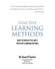 Effective Learning Methods: How to develop the most effective learning method by Russell Sarder 9780983378808