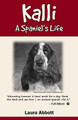 Kalli: A Spaniel's Life by Laura Abbott 9780997416107