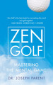 Zen Golf by Joseph Parent 9780007205301