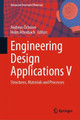 Engineering Design Applications V: Structures, Materials and Processes by Andreas Öchsner 9783031264658