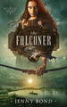 The Falconer by Jenny Bond 9780648460664